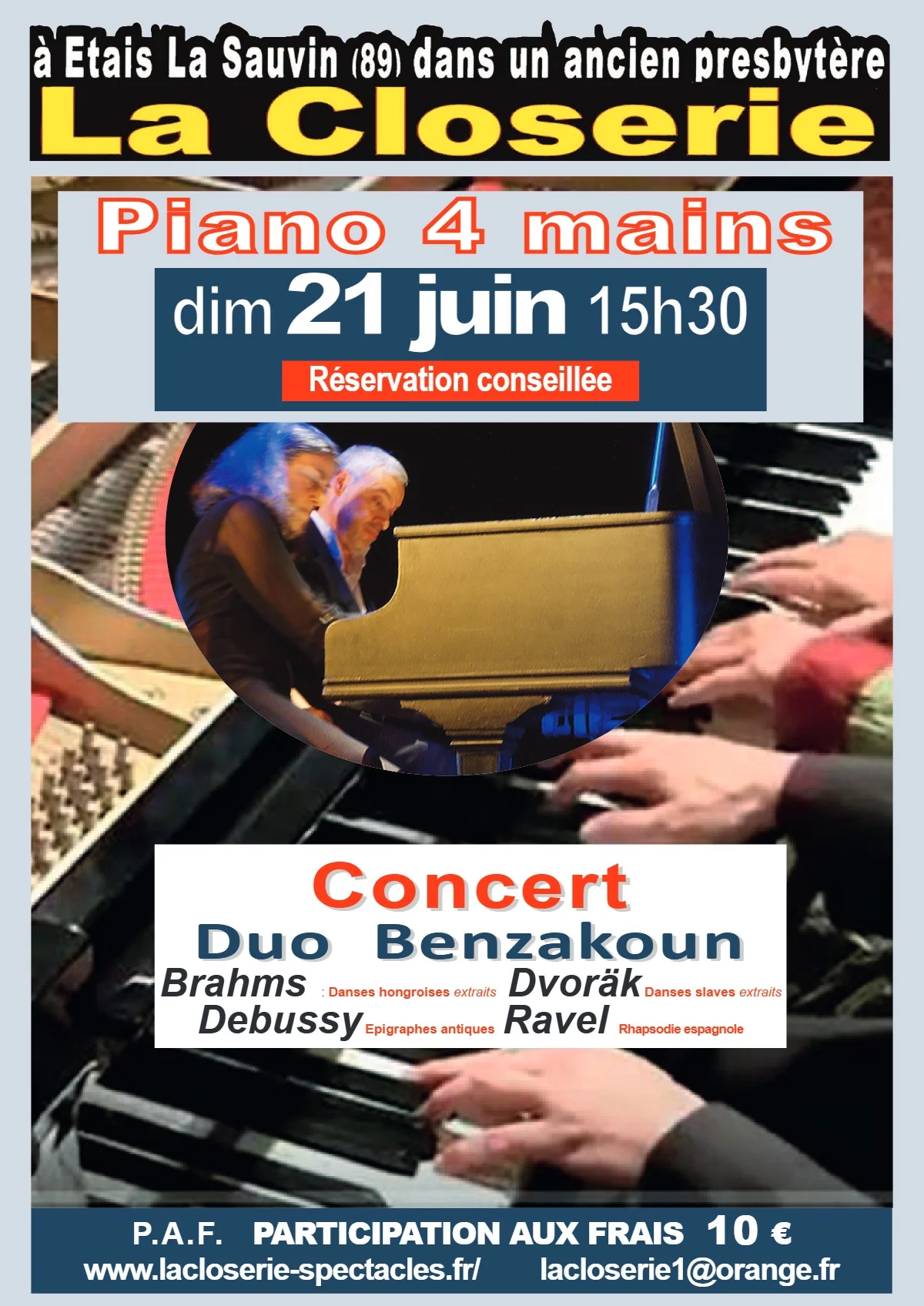 Concert "Voyage en Europe" avec le Duo Benzakoun : Oeuvres de Brahms (Danses hongroises - extraits), Dvoräk (Danses slaves - extraits), Debussy (Epigraphes antiques) et Ravel (Rhapsodie espagnole) dans le cadre de la Fête de la musique – Etais-la-Sauvin (Théâtre de la Closerie) (affiche de l’événement)