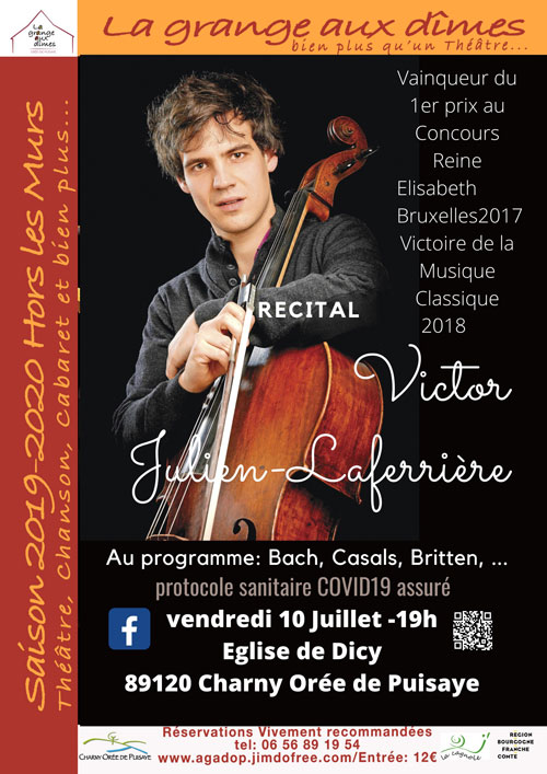 CONCERT : RECITAL de VICTOR JULIEN LAFERRIERE (Violoncelliste / VICTOIRE DE LA MUSIQUE CLASSIQUE 2018 / 1er prix Concours Reine Elisabeth Bruxelle 2017) Oeuvre sde Bach, Casals, Britten... / Saison Hors les Murs de la GRANGE AUX DIMES