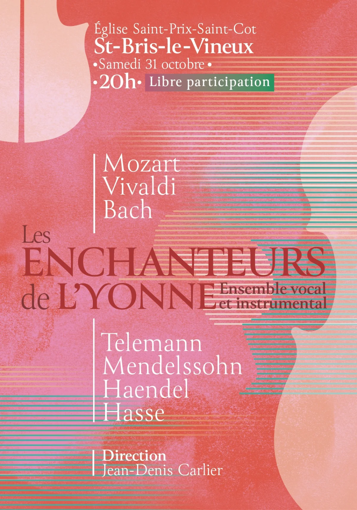 Concert de musique classique : Ensemble instrumental et vocal Les Enachanteurs de l'Yonne / Dir. Jean-Denis Carlier / Pièces de Bach, Mozart, Vivaldi Haendel, Telemann – Saint-Bris-le-Vineux (église) (affiche de l’événement)