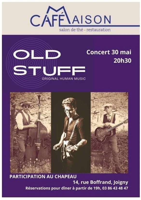 Concert Old Stuff – Joigny (Café Maison Joigny) (affiche de l’événement)