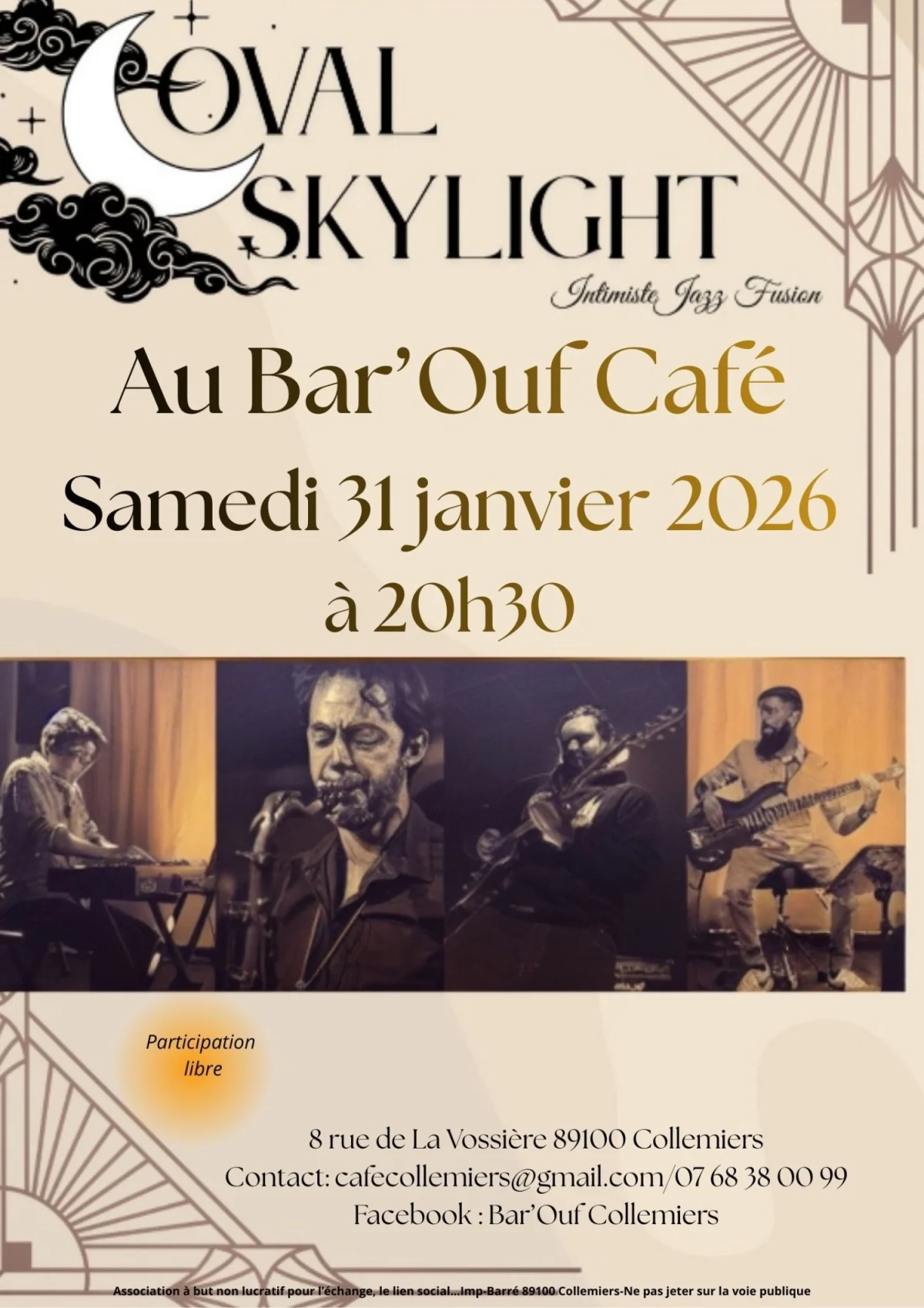 Concert Oval Skylight : quartet jazz local de Moret sur Loing (77), entre jazz, blues et minimalisme / répertoire de compositions originales, poétiques et rêveuses – Collemiers (Bar'Ouf Café) (affiche de l’événement)