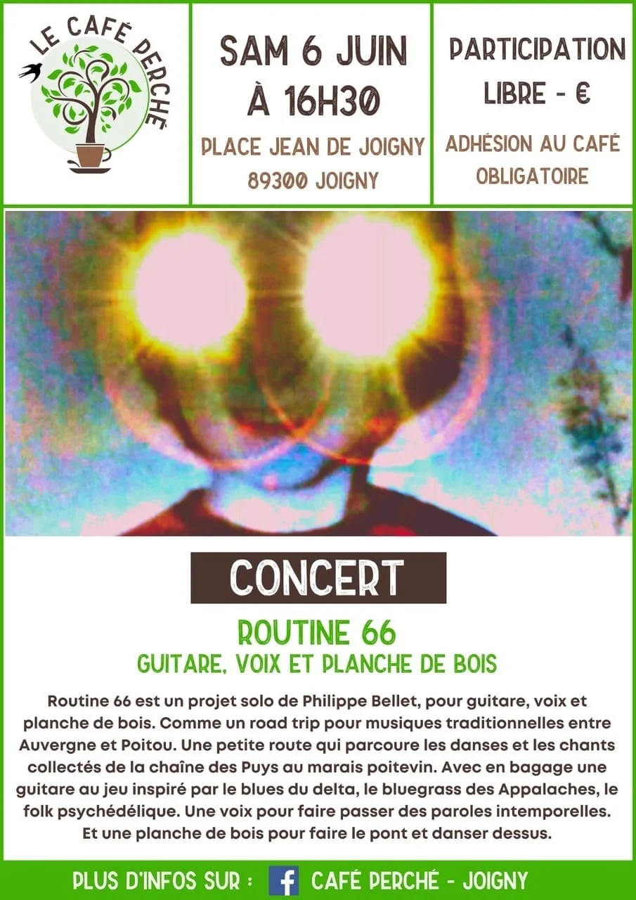 Concert : Routine 66 (guitare, voix et planche de bois) – Joigny (Café Perché / Bar associatif) (affiche de l’événement)