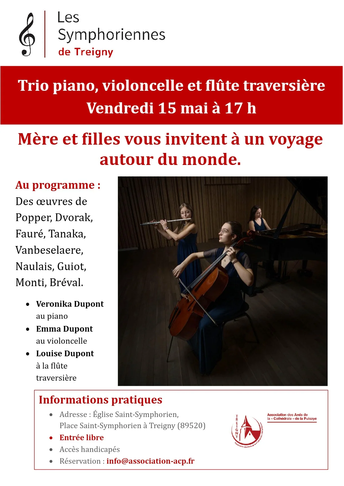 Concert "Mère et filles vous invitent à un voyage autour du monde" : trio piano, violoncelle et flûte traversière (œuvres de Popper, Dvorak, Fauré, Tanaka, Vanbeselaere, Naulais, Guiot, Monti, Bréval) dans le cadre des Symphoriennes de Treigny – Treigny (Eglise Saint Symphorien) (affiche de l’événement)