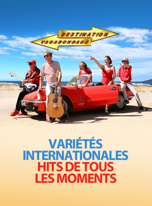 Soirée année 80 avec le groupe DESTINATION VAGABONDAGE (hits français et internationaux de tous les moments)