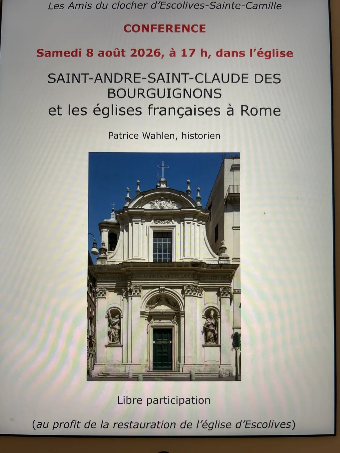 Conférence Saint-André-Saint-Claude des Bourguignons et les églises françaises à Rome par Patrice Wahlen historien – Escolives-Sainte-Camille (Église Saint-Pierre et Saint-Paul) (affiche de l’événement)