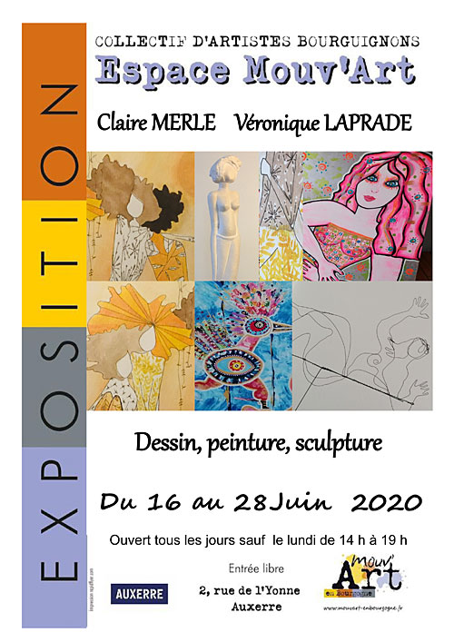 EXPOSITION (Dessin, peinture, sculpture) du 16 au 28 juin par Claire MERLE et Vronique LAPRADE
