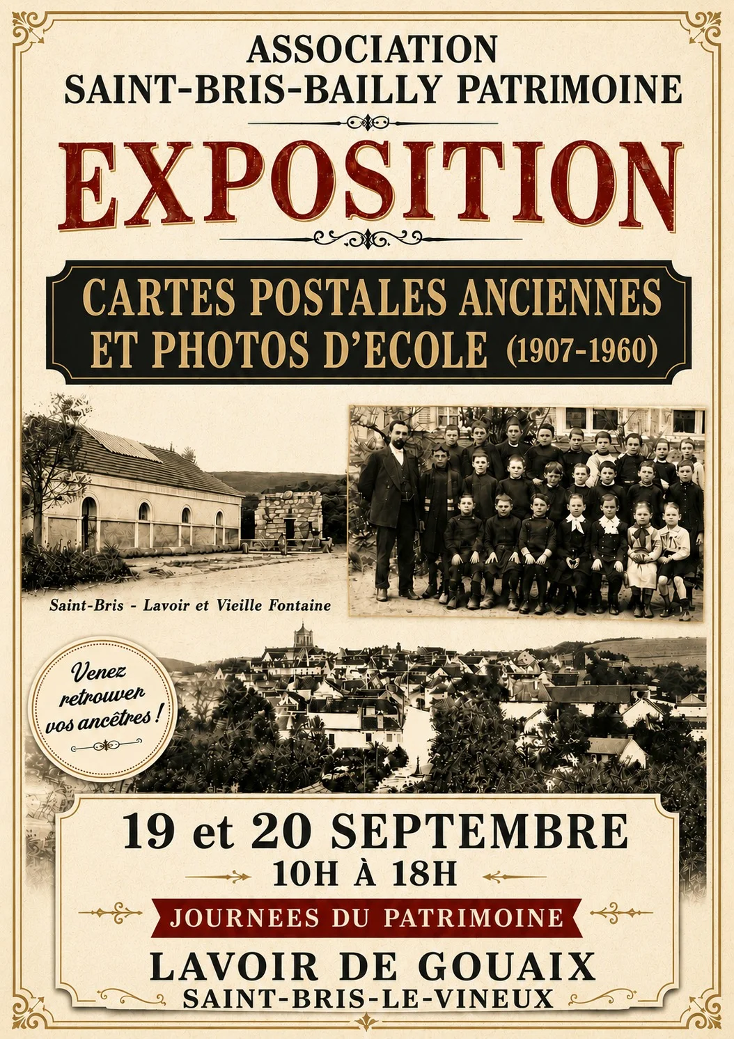 Exposition de cartes postales anciennes et photos d’école (1907-1960) dans le cadre des journées du Patrimoine – Saint-Bris-le-Vineux (Lavoir de Gouaix - D956 - sortie de Saint-Bris-le-Vineux en direction de Noyers) (affiche de l’événement)