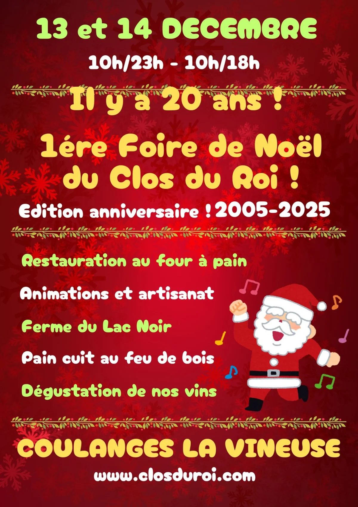 Foire Gourmande de Noël du Clos du Roi - édition anniversaire des 20 ans : cuisson de pain et autres gourmandises au feu de bois, produits de canards du Périgord, artisanat, espace restauration, dégustation et vente des vins du domaine – Coulanges la Vineuse (Domaine du Clos du Roi) (affiche de l’événement)