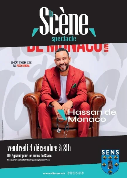 Hassan de Monaco – Sens (La Scène) (affiche de l’événement)
