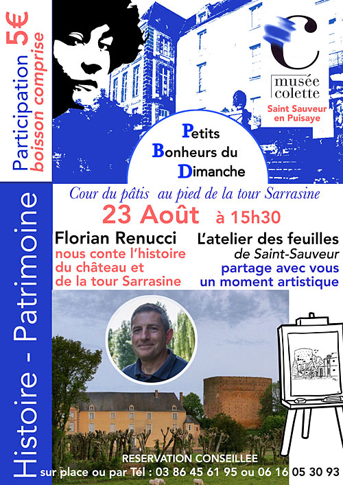HISTOIRE - PATRIMOINE : Florian Renucci nous conte l'histoire du château et de la tour Sarrasine + L'atelier des feuilles de Saint-Sauveur dans le cadre des 