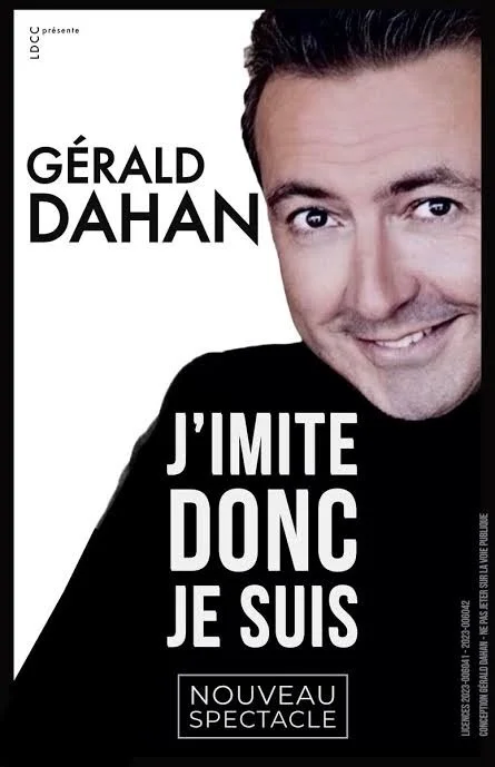 Humour : "J'imite donc je suis" avec Gérald Dahan (nouveau spectacle) – Saint-Julien-du-Sault (Salle Alain Bashung) (affiche de l’événement)