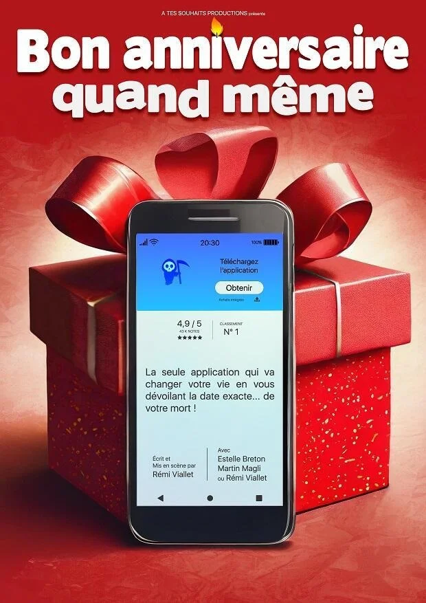 Humour : "Bon anniversaire quand même" : écrit et mis en scène par Rémi Viallet avec Estelle Breton et Martin Magli ou Rémi Viallet – Saint-Julien-du-Sault (Salle Alain Bashung) (affiche de l’événement)