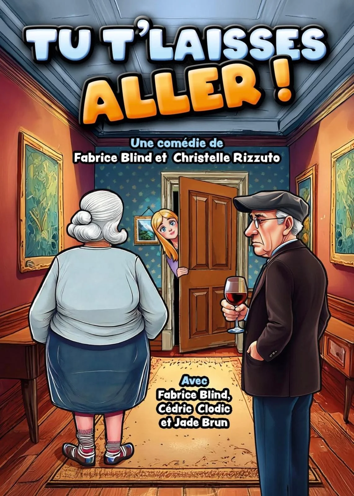 Humour : "Tu t'laisse aller !" (comédie de Fabrice Blind et Christelle Rizzuto) – Saint-Julien-du-Sault (Salle Alain Bashung) (affiche de l’événement)