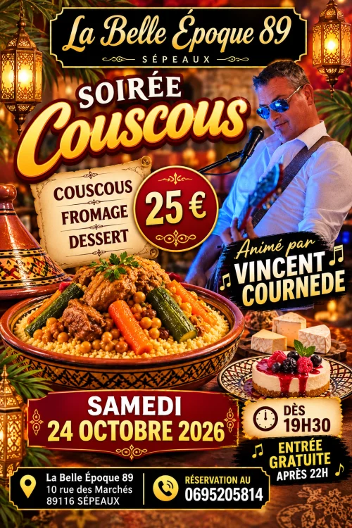 Soirée couscous animée par Vincent Cournède – Sépeaux (La Belle Époque) (affiche de l’événement)