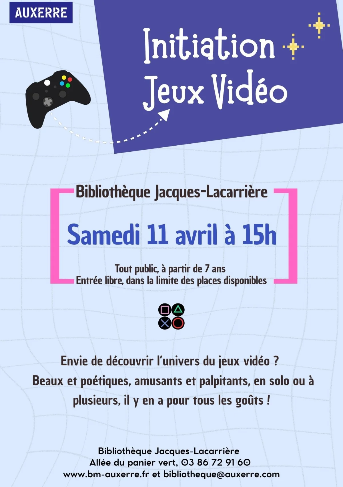 Initiation jeux vidéo – Auxerre (Bibliothèque Jacques-Lacarrière) (affiche de l’événement)