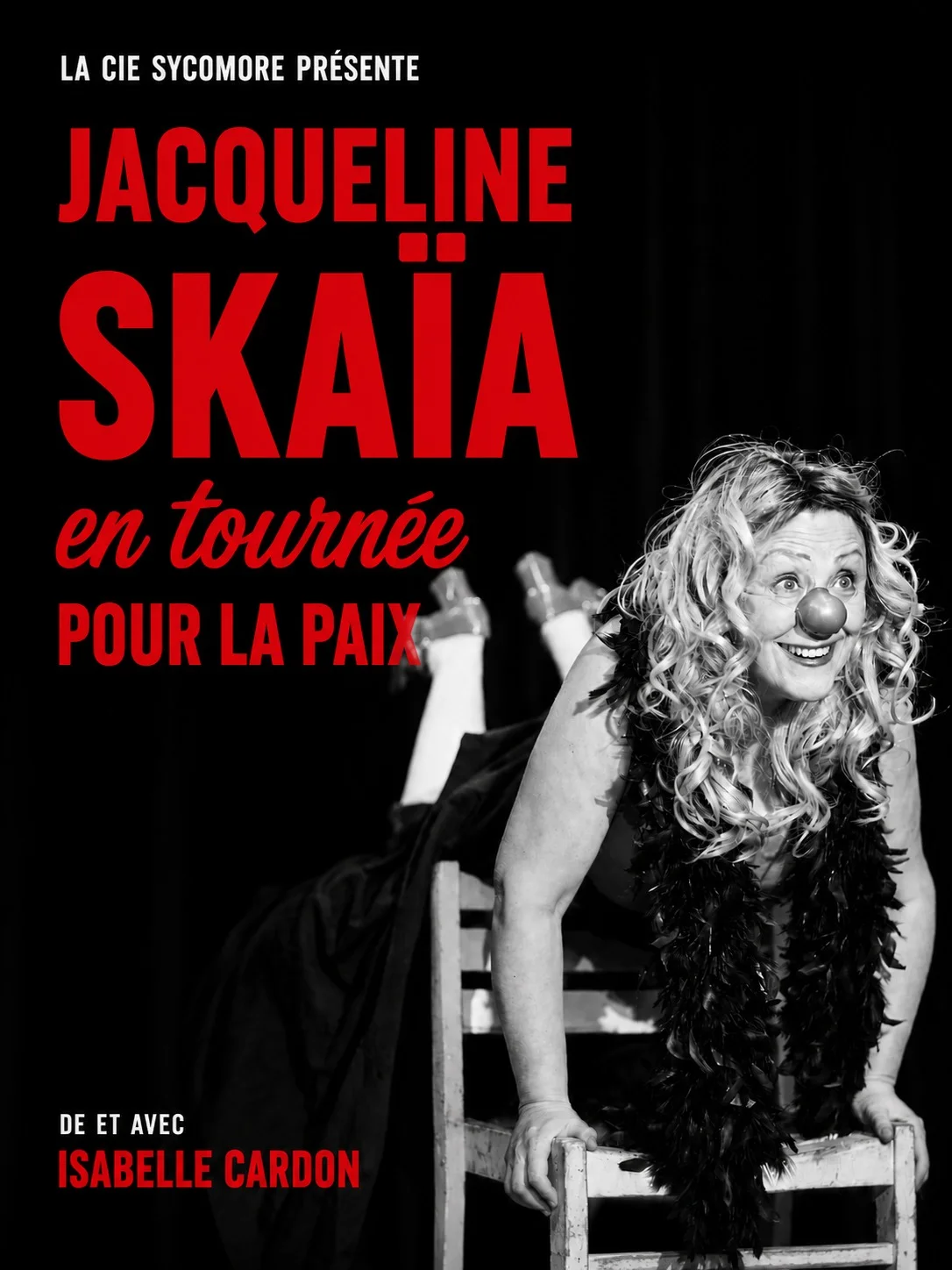 Jacqueline Skaïa en tournée pour la paix de Isabelle Cardon - Cie Sycomore – Mailly-le-Château (Place Saint Nicolas) (affiche de l’événement)