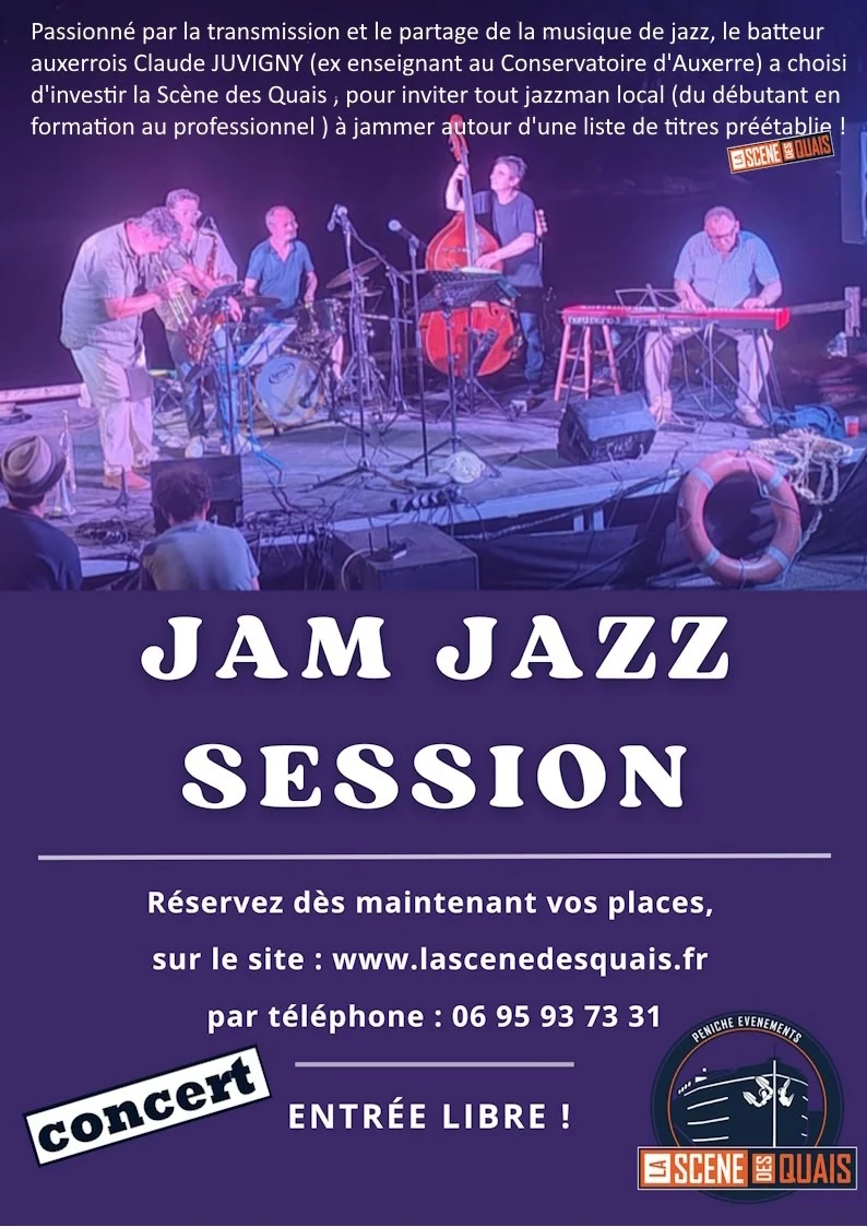 Jam Jazz Session / Tout public - Entrée libre – Auxerre (péniche théâtre La scène des quais) (affiche de l’événement)