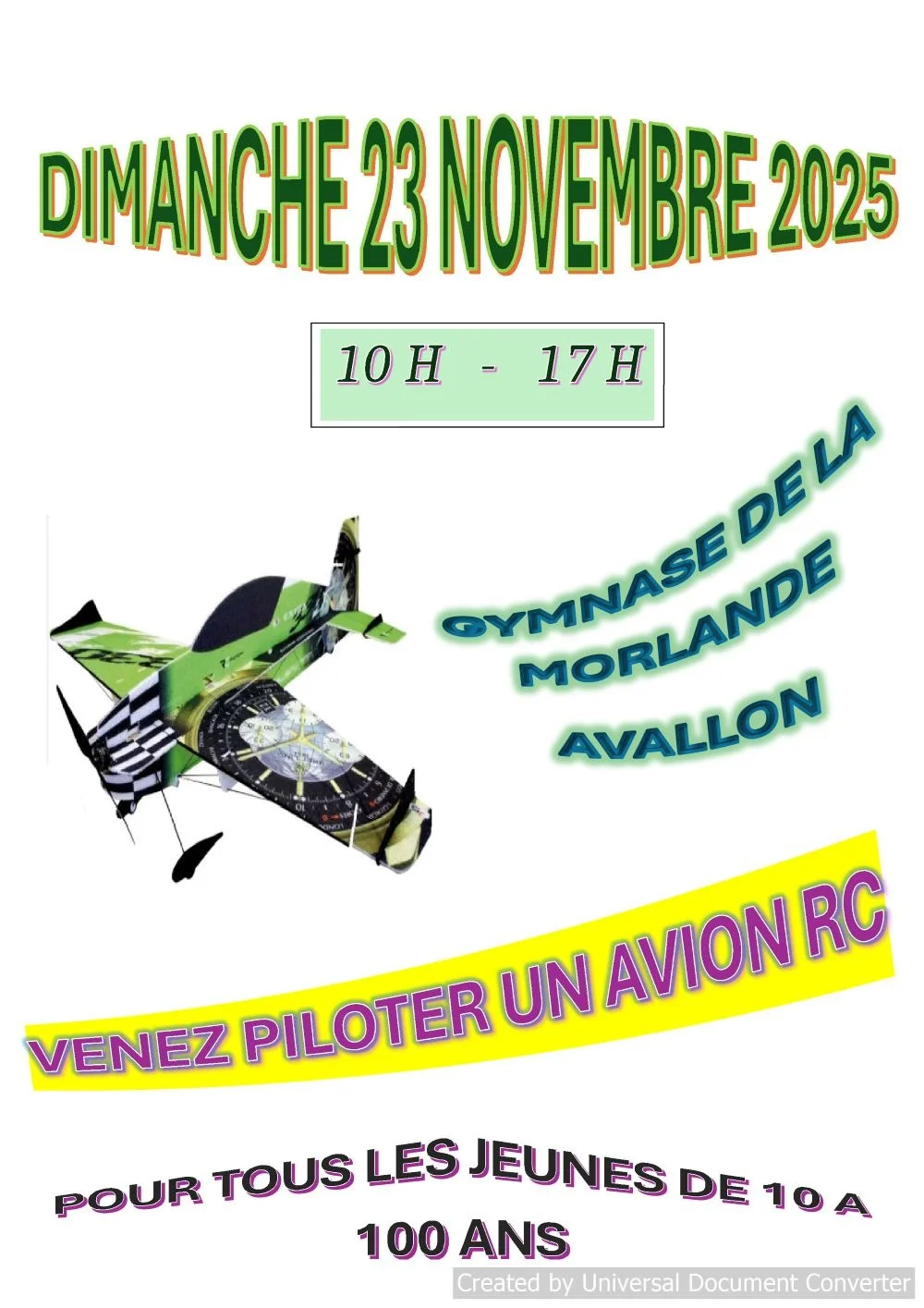 Journée portes ouvertes aéromodélisme : Venez piloter un avion modèle réduit en double commande avec l’un de nos instructeurs / Pour tous les jeunes de 10 à 100 ans / Exposition de miniatures et circuit de train en fonctionnement – Avallon (Gymnase du Cosec) (affiche de l’événement)