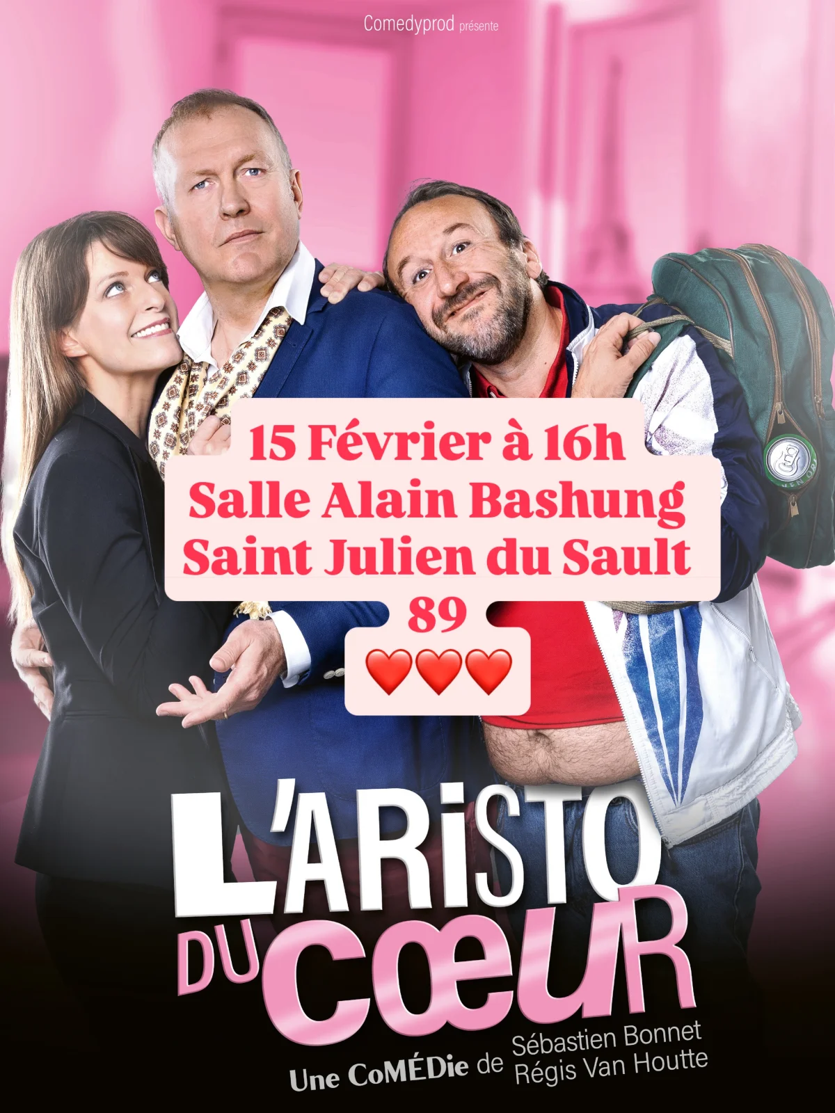 Humour : "L'Aristo du coeur" (comédie de Sébastien Bonnet et Régis Van Houtte) – Saint-Julien-du-Sault (Salle Alain Bashung) (affiche de l’événement)