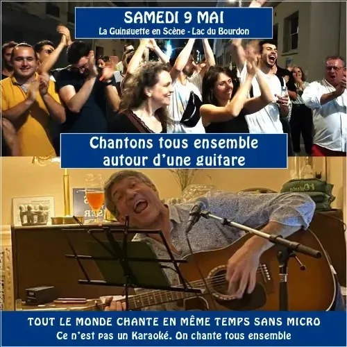 La Guinguette en Scène - Venez chanter tous ensemble autour d’une guitare – Saint-Fargeau  (La Guinguette en Scène) (affiche de l’événement)