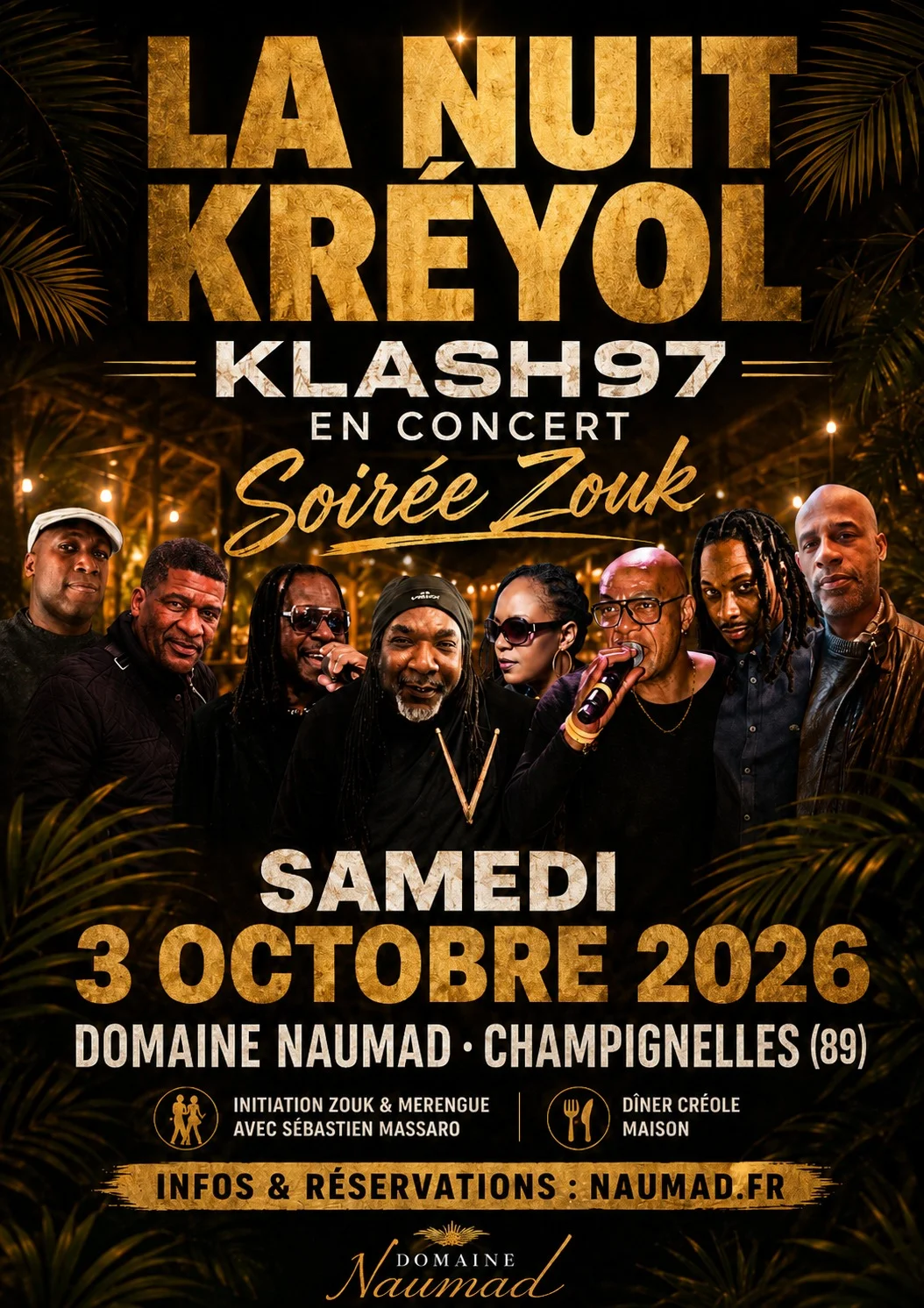 La Nuit Kréyol - Klash97 en concert live – Champignelles (Domaine Naumad) (affiche de l’événement)