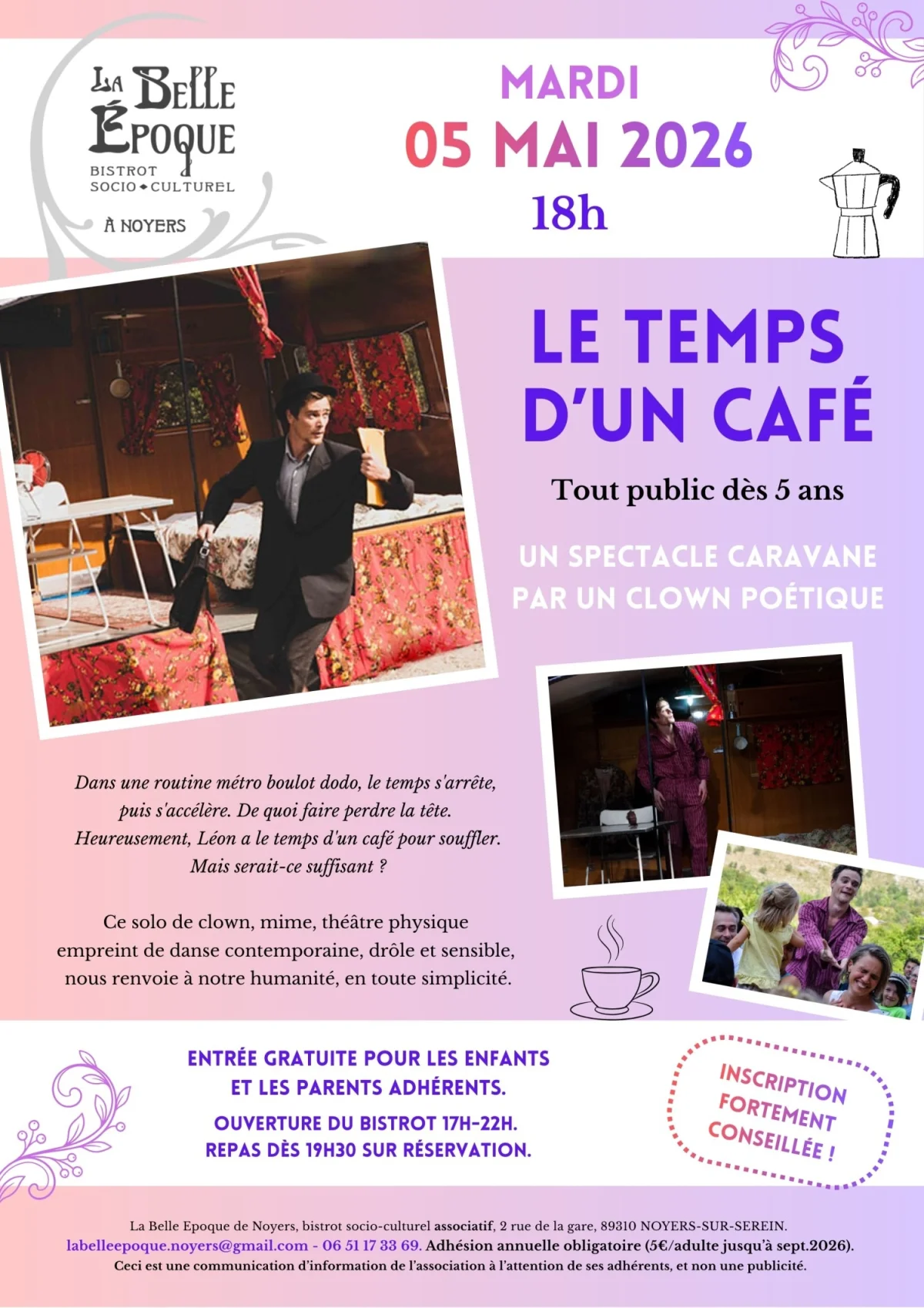 Le Temps d'un Café / Spectacle en caravane par un clown poétique – Noyers (La Belle Epoque de Noyers) (affiche de l’événement)