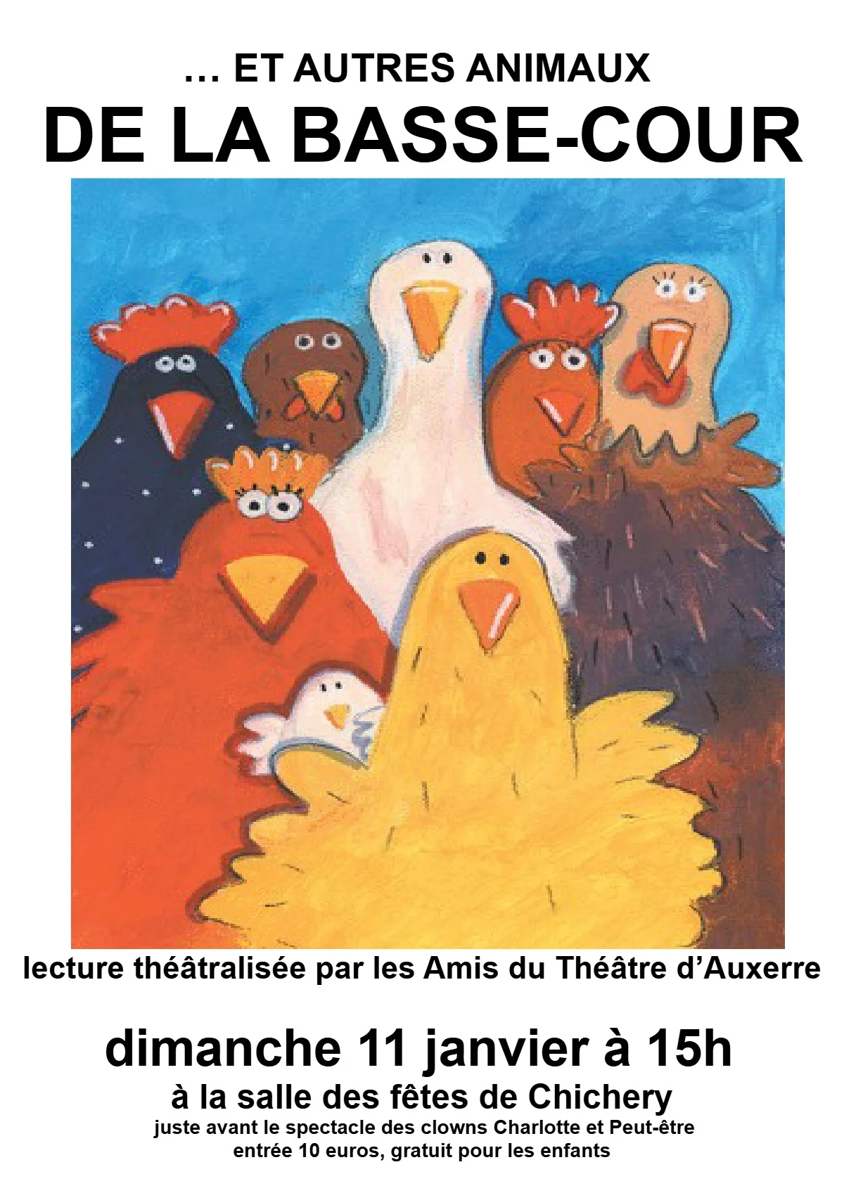 Lecture théâtralisée "...Et autres animaux de la basse-cour" suivi du spectacle de clown poétique  "Un air de rien" – Chichery (salle des fêtes) (affiche de l’événement)