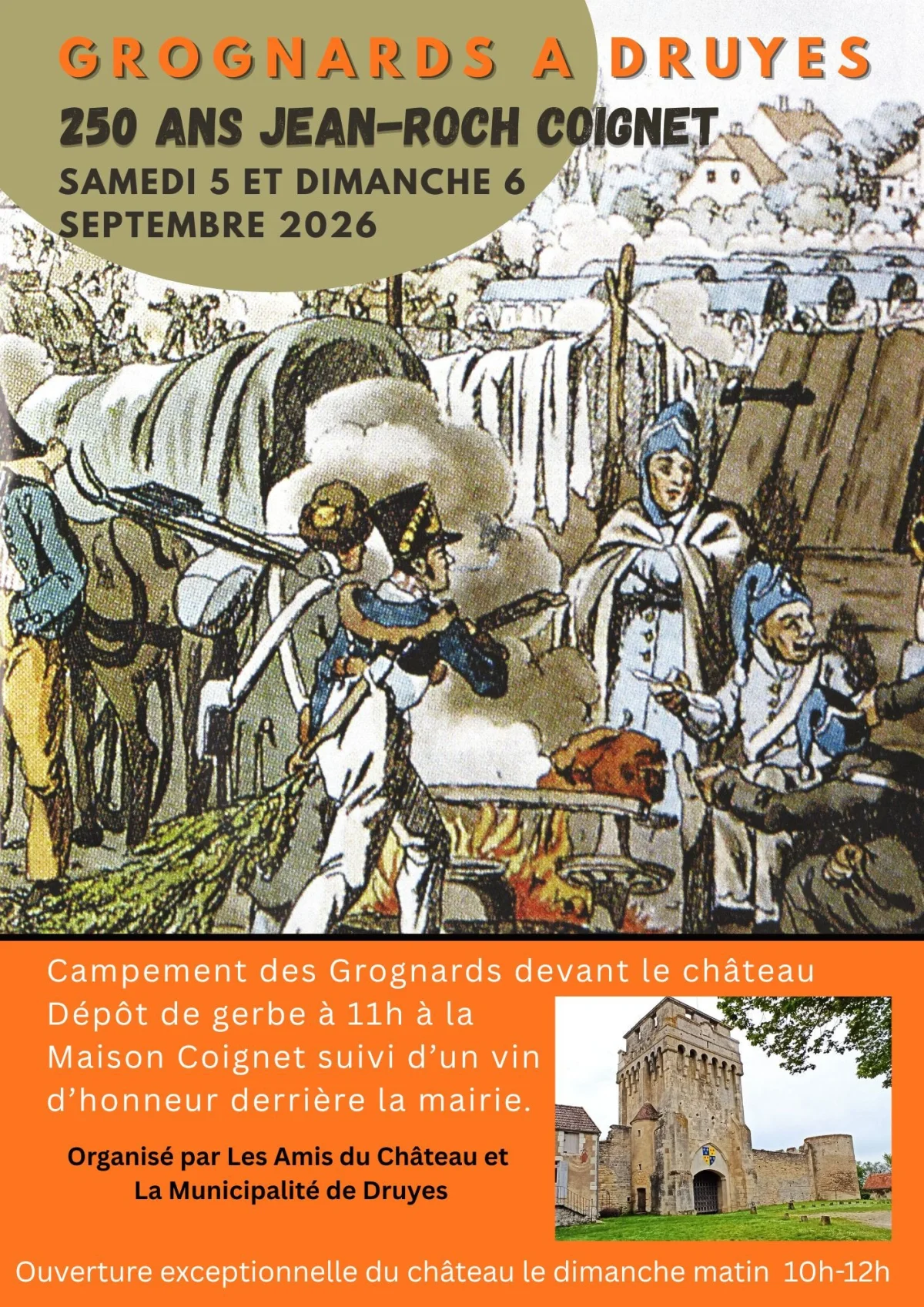 Les 250 ans de Jean-Roch Coignet : campement de Grognards et dépôt de gerbe à Druyes – Druyes les Belles Fontaines (Rue Coignet et place du château) (affiche de l’événement)