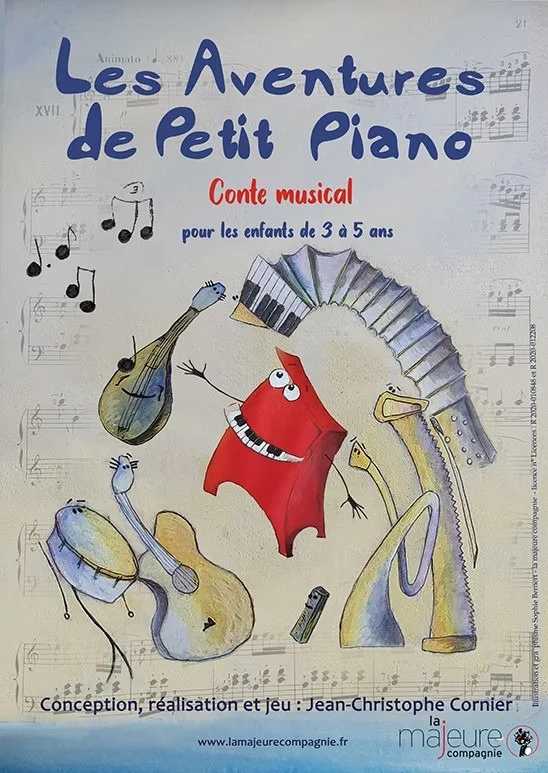 Les aventures de Petit Piano / La Majeure Compagnie / 1 à 7 ans – Auxerre (Théâtre La scène des quais) (affiche de l’événement)