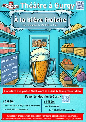 Théâtre : "A la bière fraîche" par la troupe Amphithéâtre de Gurgy (Comédie en 3 actes de Michel Le Dall)