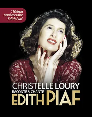Gala du patrimoine de la chanson française : dîner-concert avec "Revivre l'Emotion Edith Piaf" (Christelle Loury raconte et chante Edith Piaf)