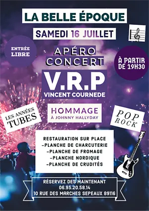 Apro-concert avec V.R.P. avec Vincent Cournede (Les Annes Tubes / Hommage  Johnny Hallyday / Pop rock)