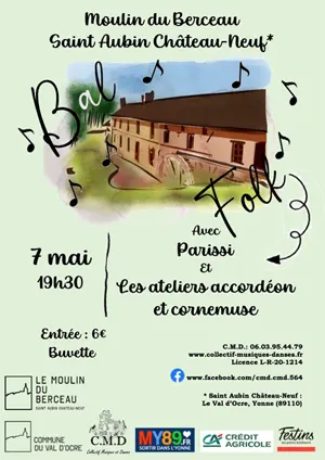 Bal Folk avec les groupes Parissi et les ateliers d'accordon et de cornemuse