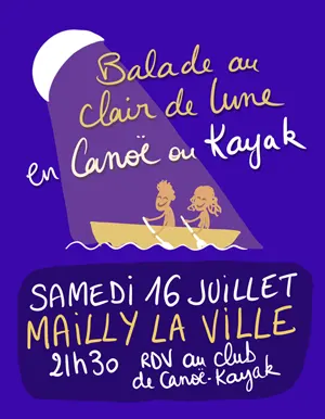 Balade au clair de lune en cano ou en kayak encadre par un moniteur