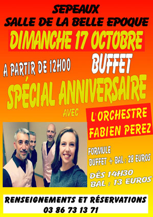 Spcial anniversaire : Buffet dansant avec l'Orchestre Fabien Perez