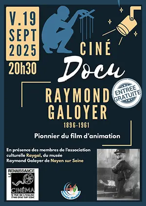 Ciné-Docu consacré à Raymond Galoyer (1896-1961 / Pionnier du film d’animation)