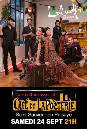 Clôture de la saison du Café de la Poèterie / Concert avec Luludji (chanson tzigane)