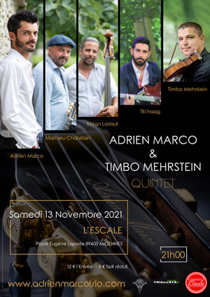 Concert unique avec Adrien Marco et Timbo Mehrstein Quintet (jazz manouche, swing)
