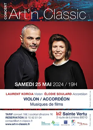 Concert Art'n Classic : Duo Violon / Accordon (Musiques de films) avec Laurent Korcia et Elodie Soulard