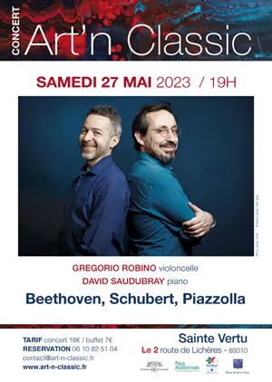 Concert Art'n Classic : Duo Piano violoncelle avec le violoncelliste franco-argentin Gregorio Robino et le pianiste David Saudubray (sonates de Beethoven, Schubert et le Grand Tango de Piazzolla) suivi d'un buffet dnatoire