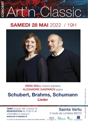 Concert Art'n Classic : Lieder de Schubert, Brahms et Schumann, interprts par Anna Wall (mezzo soprano) et Alexandre Gasparov au piano / Concert suivi d'un cocktail dnatoire