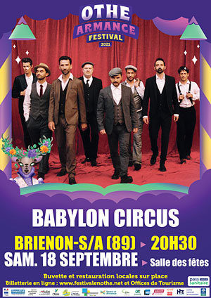 Othe-Armance Festival (festival itinérant) : Concert avec Babylon Circus (ska rock reggae)