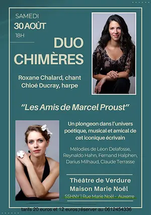 Concert "Les Amis de Marcel Proust" avec le duo Chimères (Roxane Chalard, chant / Chloé Ducray, harpe) : Mélodies de Léon Delafosse, Reynaldo Hahn, Fernand Halphen, Darius Milhaud, Claude Terrasse