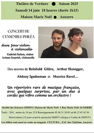 Concert de l’Ensemble Philéa (duos pour violon et violoncelle) avec Gabriel Sulem (violon) et Ariane Issartel (violoncelle) : oeuvres de Reinhold Glière, Arthur Honegger, Aleksey Igudesman et Maurice Ravel…