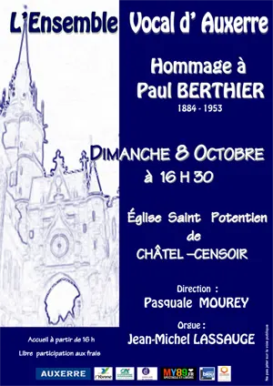 Concert hommage  Paul Berthier (1884-1953) par l'Ensemble Vocal d'Auxerre dans le cadre des Concerts d'orgue de l't 2023 (Direction : Pasquale Mourey / Orgue : Jean-Michel Lassauge)