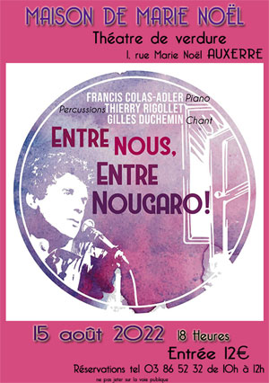 Concert avec le trio Entre Nous, Entre Nougaro (hommage  Claude Nougaro)