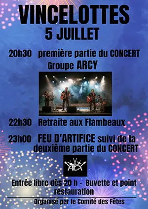 Concert et feux d'artifice à Vincelotte avec le groupe Arcy (pop rock)