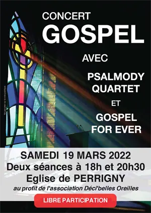 Concert gospel avec Psalmody Quartet (negro-spirituals) et Gospel For Ever profit de l'association Déci'belles Oreilles