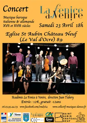 Concert de l'Ensemble La Fenice a Venire sous la direction de Jean Tubéry (musique baroque italienne et allemande des XVIIème et XVIIIème siècles)