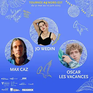 Le Mgaphone Tour #4 : 3 concerts pop avec Oscar les Vacances + Max Caz + Jo Wedin